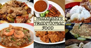 What are 5 traditional foods in Malaysia?